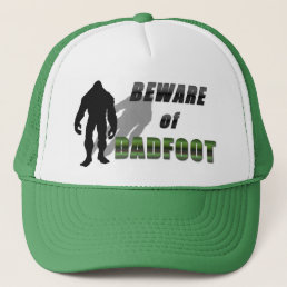 Beware of DADFOOT Trucker Hat