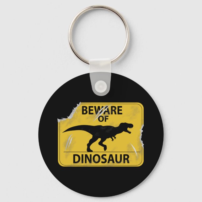 Beware of Dinosaur (damaged) Keychain (Front)