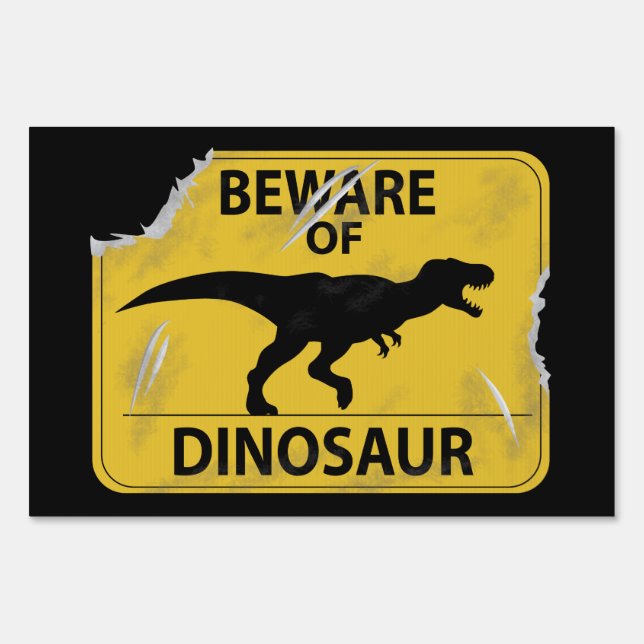 Beware of Dinosaur (damaged) Sign (Front)