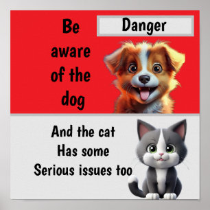 Beware of Dog …and Cat Poster