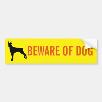 Beware Of Dog Bumper Sticker by jetglo at Zazzle