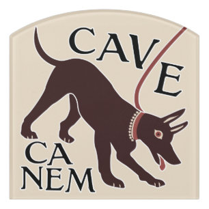 Beware of Dog "Cave Canem" Greco-Roman Image Door Sign