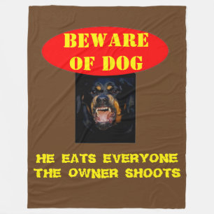 BEWARE OF DOG FLEECE BLANKET