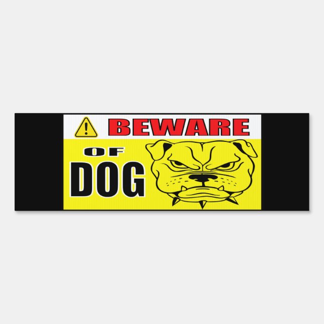 Beware of dog sign (Front)