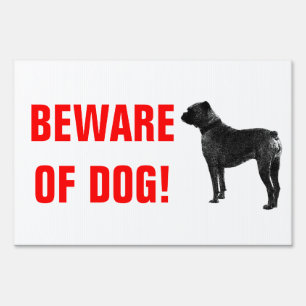 Beware of dog yard sign