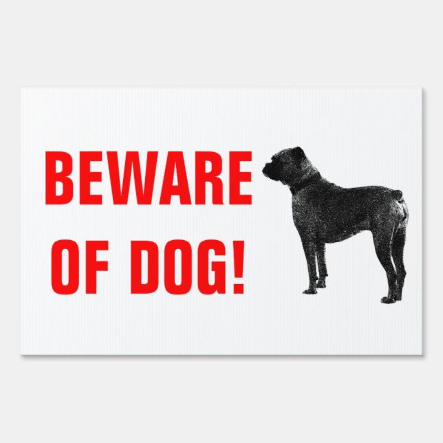 Beware of dog yard sign (Front)
