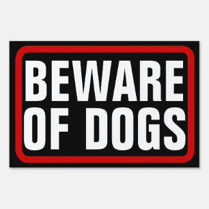 Beware of Dogs, Black/Red/White Yard Sign