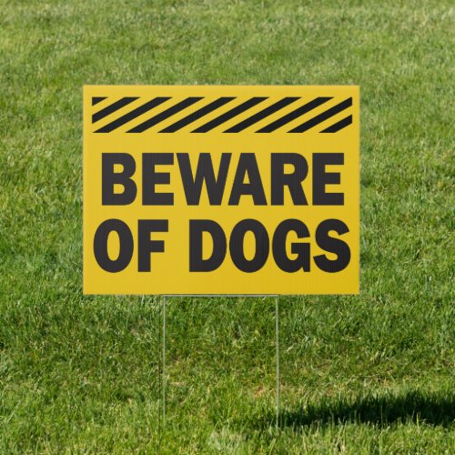 Beware of Dogs Caution Warning Sign