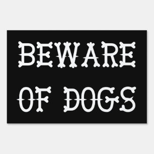 Beware of Dogs Sign