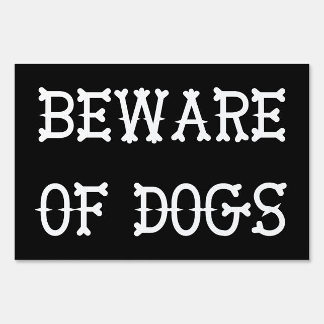 Beware of Dogs Sign (Front)