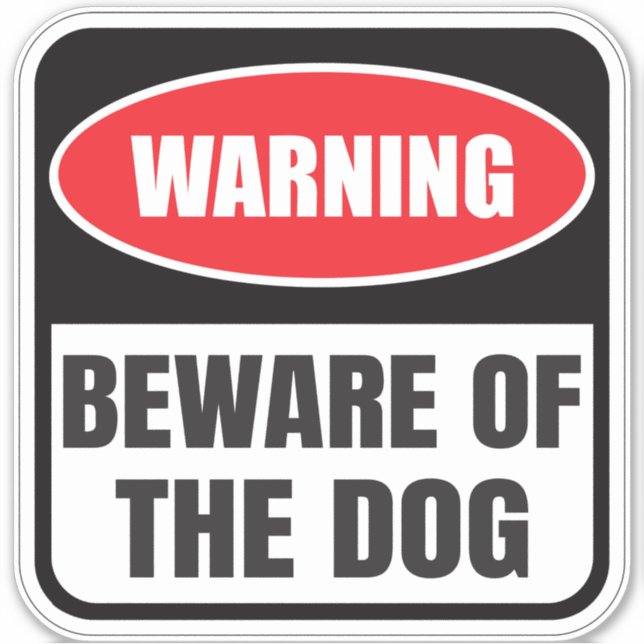 Beware of Dogs warning Sign Sticker (Front)