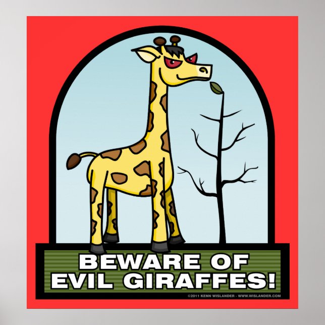Beware of Evil Giraffes Poster (Front)
