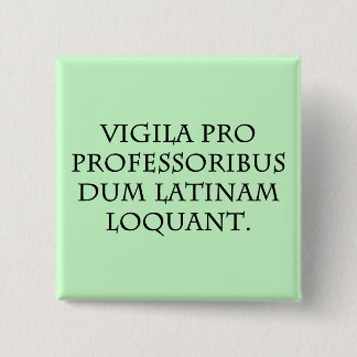 Beware of Experts (Latin) Button