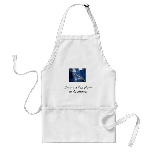 Beware of flute player in the kitchen adult apron (Front)