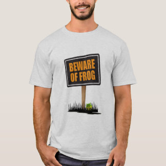 Beware of Frog T-Shirt