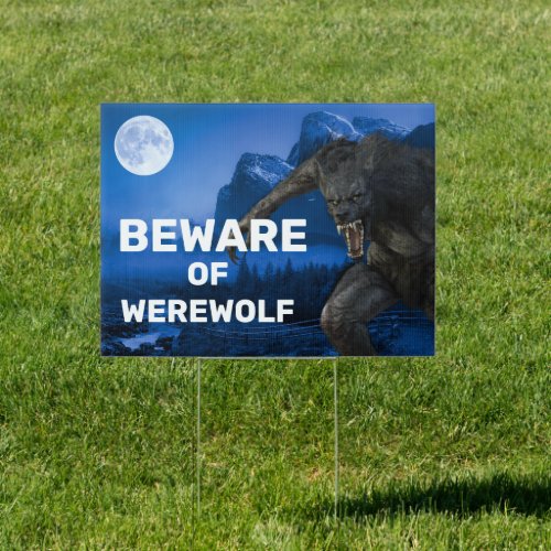 Beware of  Halloween Werewolf October Sign