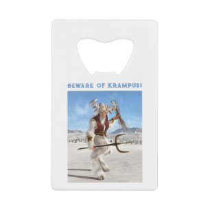 Beware of Krampus! Credit Card Bottle Opener