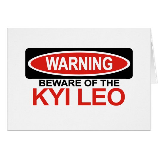 Beware Of Kyi Leo Cards (Front Horizontal)