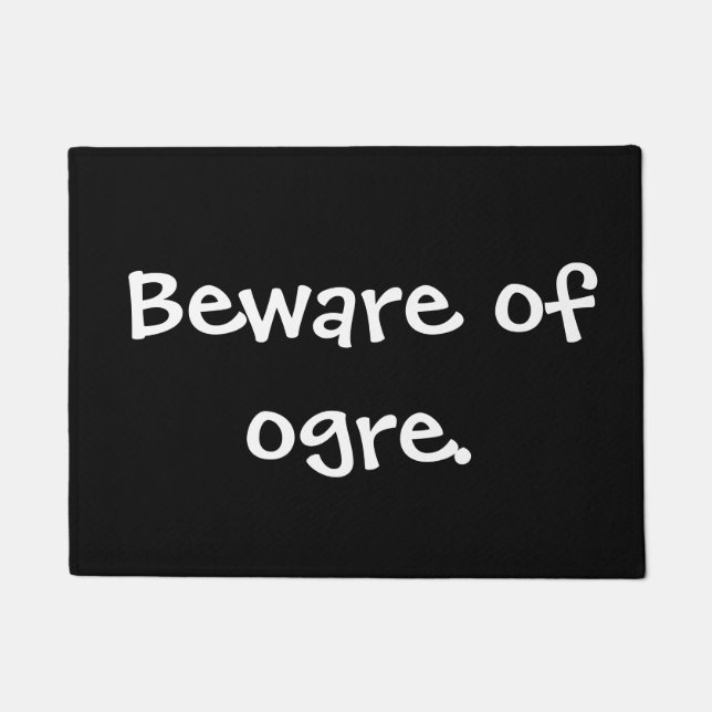 Beware of ogre. doormat (Front)