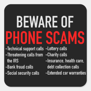 Beware of Phone Scams - Scam Prevention List Square Sticker