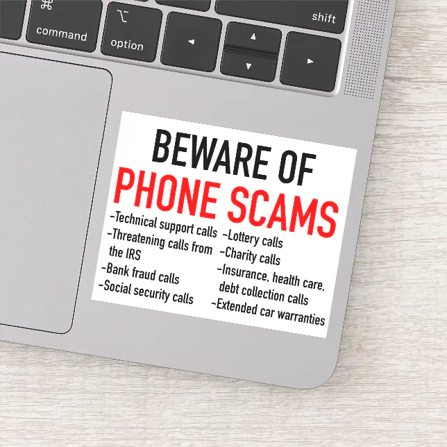 Beware of Phone Scams - Scam Prevention List Sticker | Zazzle