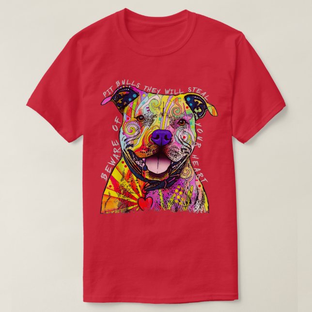 Beware of Pit Bulls They Will Steal Your Heart Fun T-Shirt (Design Front)