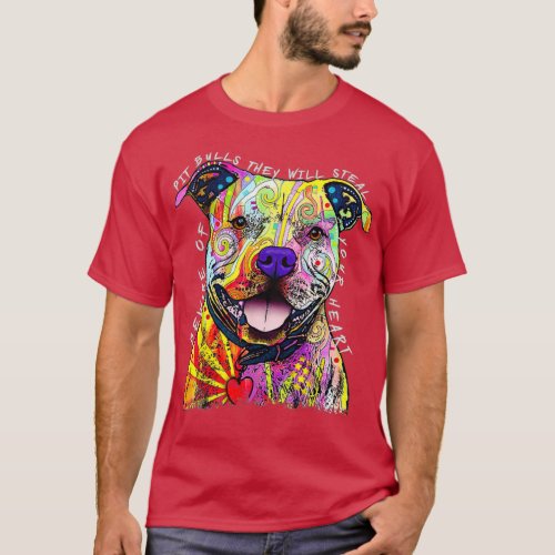 Beware of Pit Bulls They Will Steal Your Heart Fun T_Shirt
