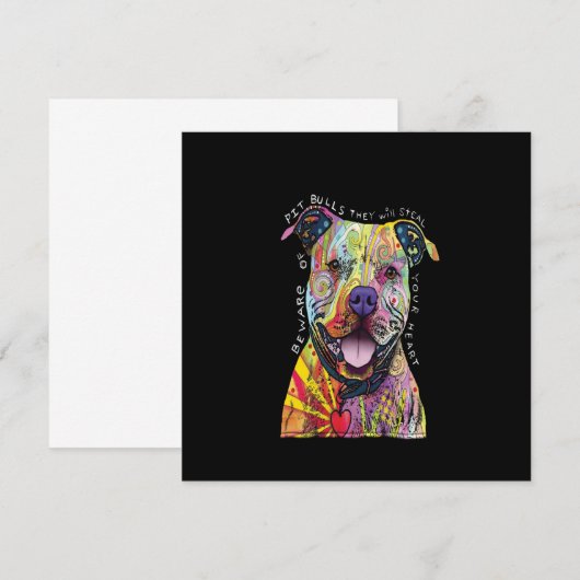 beware of Pitbull dogs they will steal your heart. (Front/Back)