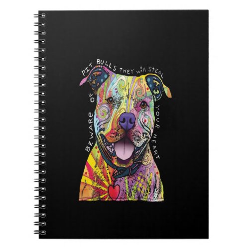 beware of Pitbull dogs they will steal your heart Notebook