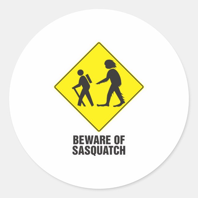 Beware of Sasquatch Classic Round Sticker (Front)