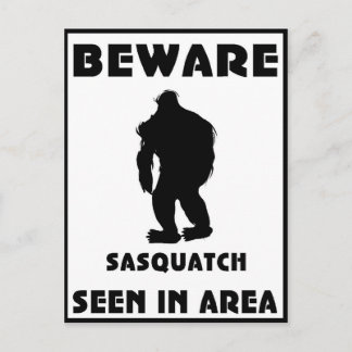Beware of Sasquatch Poster Postcard