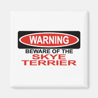 Beware Of Skye Terrier Magnet