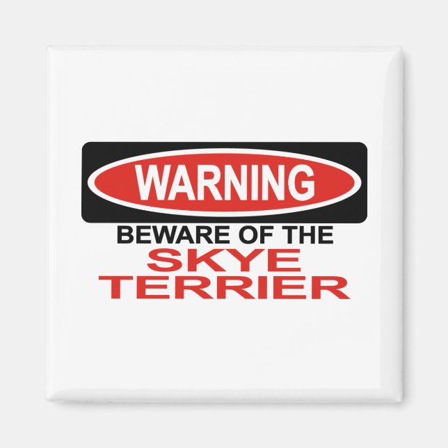 Beware Of Skye Terrier Magnet (Front)