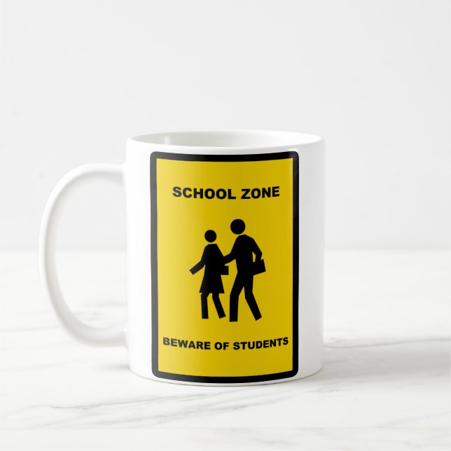 Beware Of Students mug (Left)