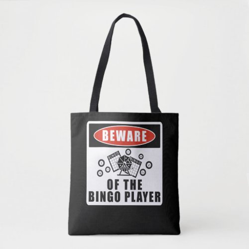 Beware Of The Bingo Player Funny Lucky Gambling Tote Bag