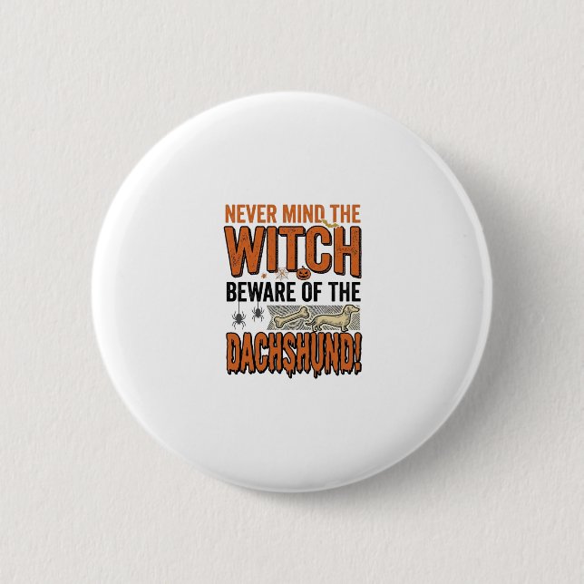 Beware Of The Dachshund Halloween Witch Shirt_1 Button (Front)