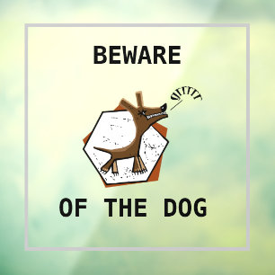 Beware of the dog window cling