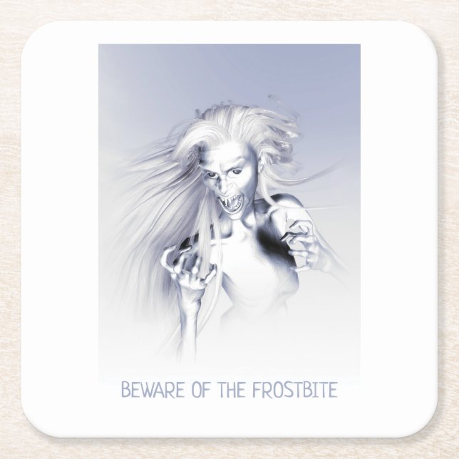 Beware of the Frostbite. Ice vampire Square Paper Coaster (Front)
