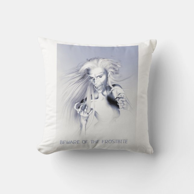 Beware of the Frostbite. Ice vampire Throw Pillow (Front)