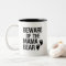 Beware of the Mama Bear funny coffee mug