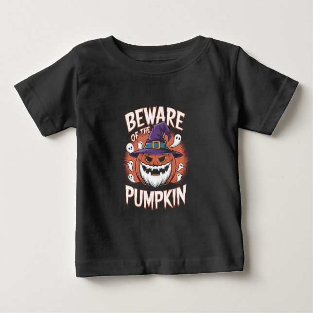 Beware of the pumpkin Halloween Baby T-Shirt (Front)
