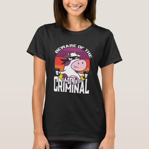 Beware of the sMOOth criminal  cow  for kids T_Shirt