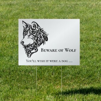 Beware of Wolf Sign | Zazzle