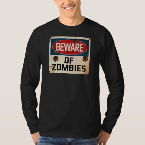 Beware Of Zombies T_Shirt