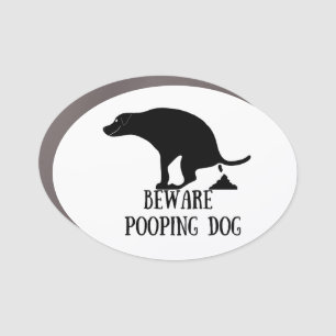 Beware Pooping Dog Car Magnet