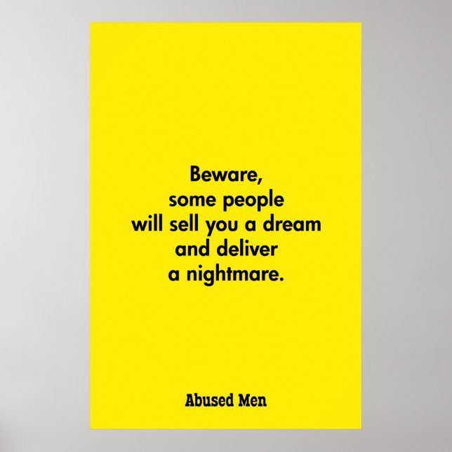 Beware, Some People Will Sell You A Dream … Poster (Front)