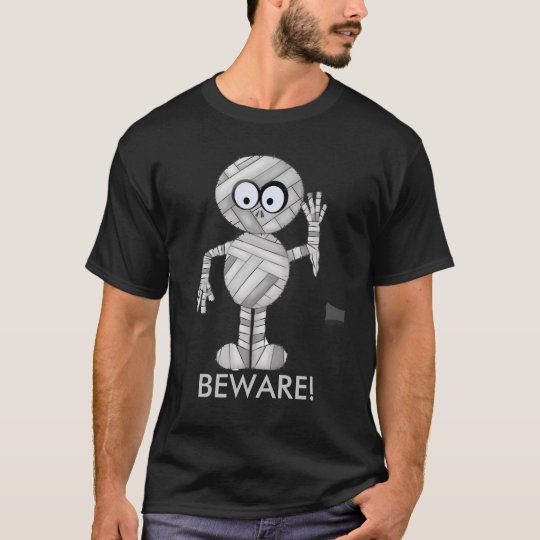 BEWARE! T-Shirt