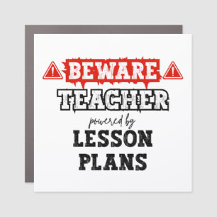 Beware: Teacher Powered By Lesson Plan Teacher Car Magnet