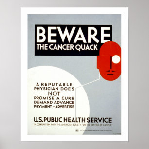 Beware The Cancer Quack Poster
