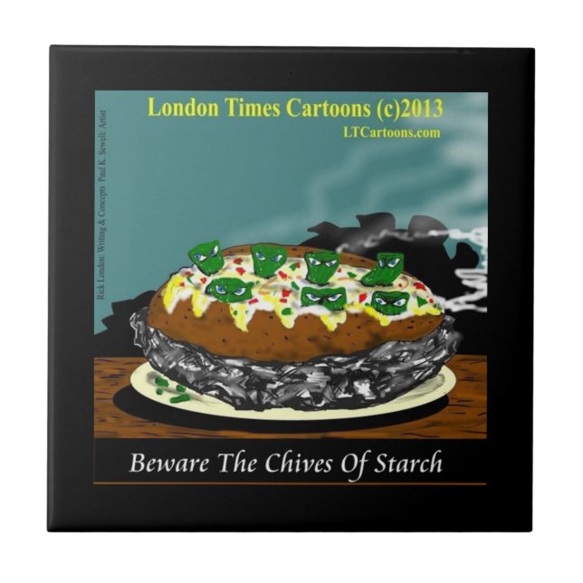 Beware the Chives of Starch – Funny Foodie Cartoon Ceramic Tile (Front)